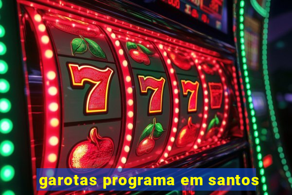 garotas programa em santos